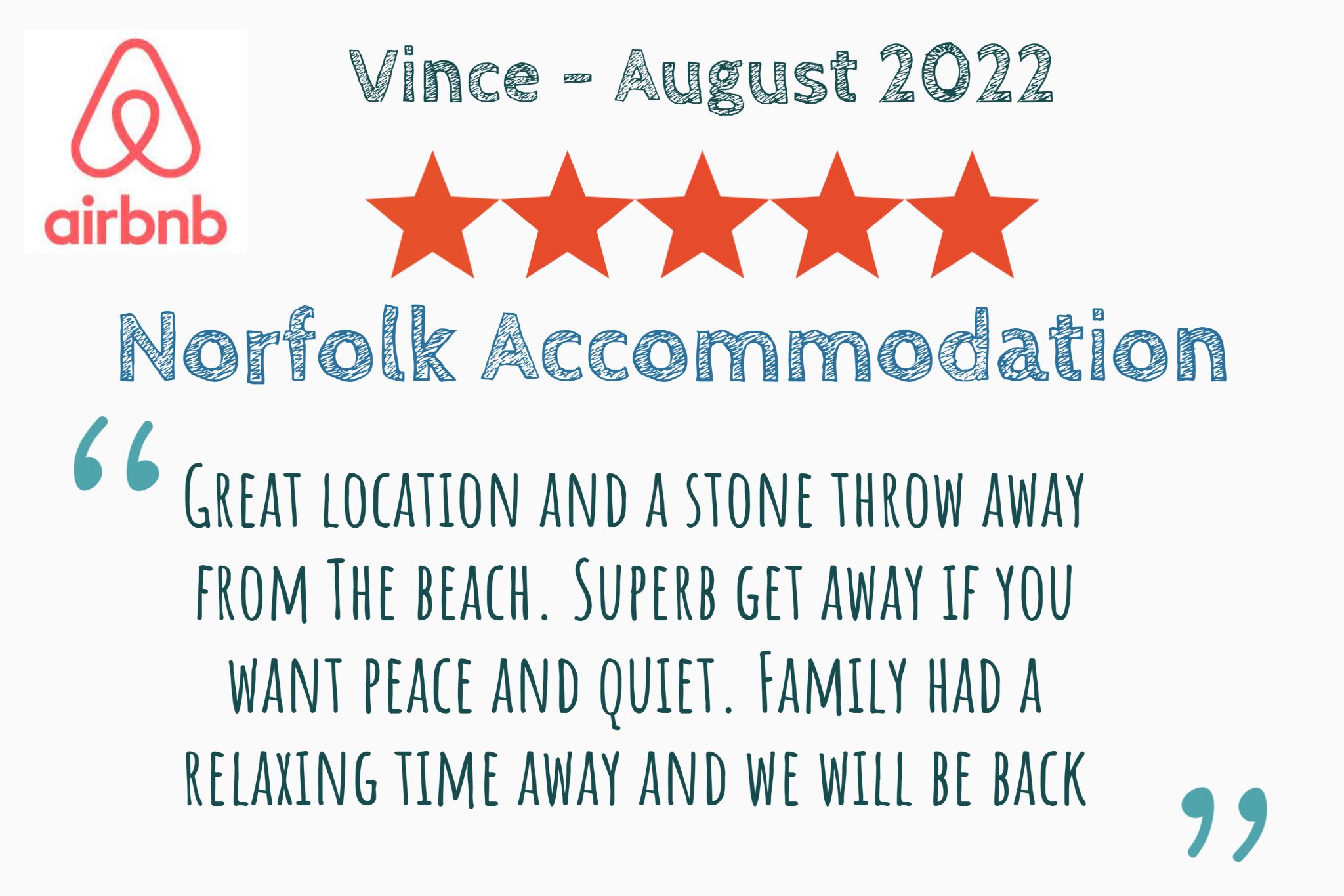 Vince's airbnb review of Norfolk Accommodation and its location